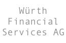 Würth Financial Services AG